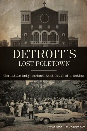 Detroit's Lost Poletown 1