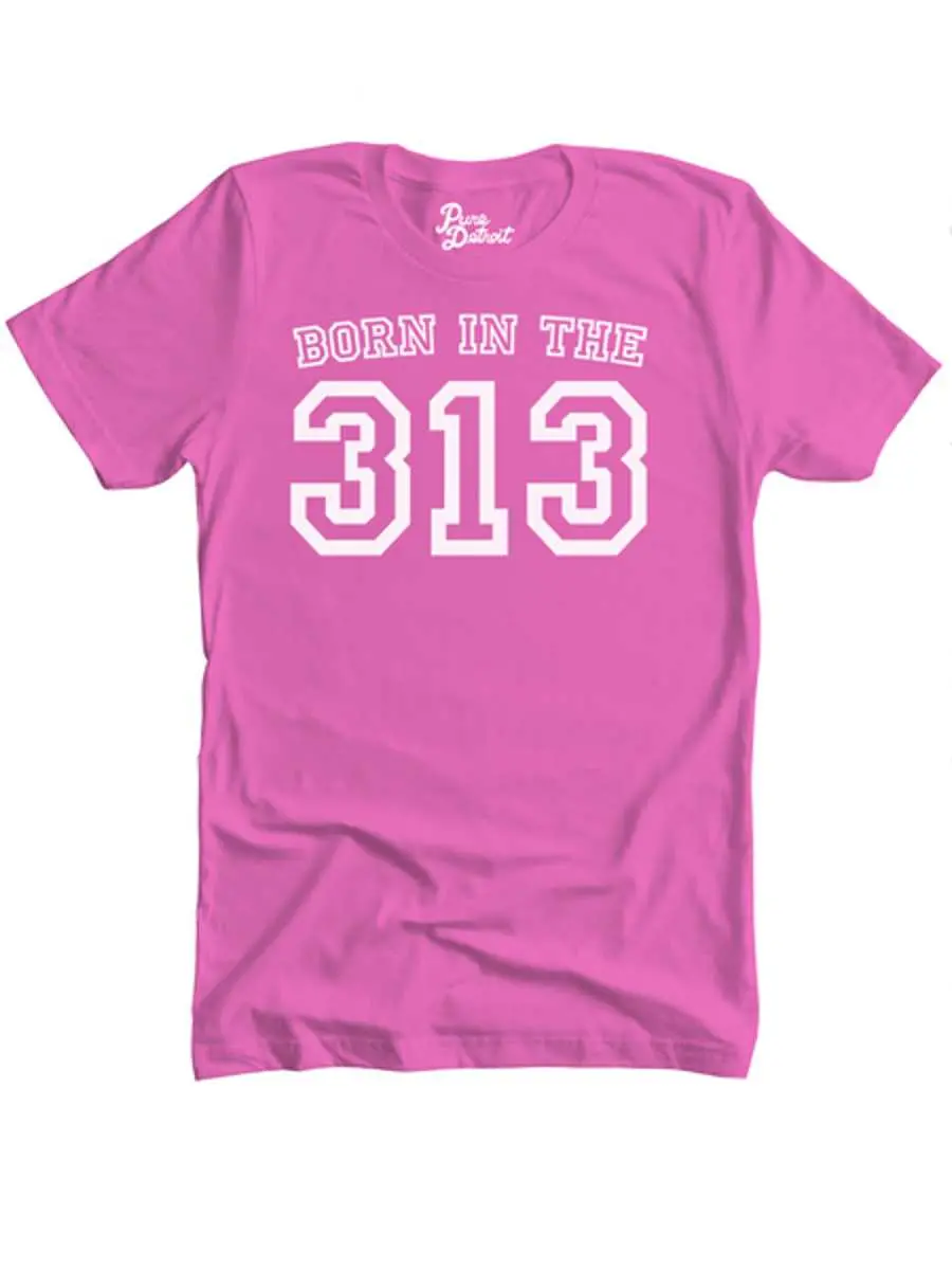 Born In The 313 Unisex T-Shirt - White / Pink 2