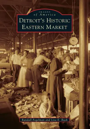 Detroit's Historic Eastern Market 1