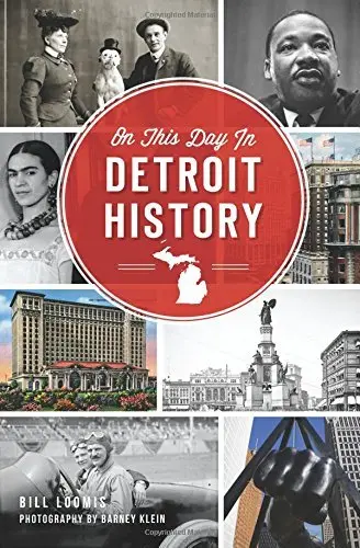 On This Day In Detroit History 1