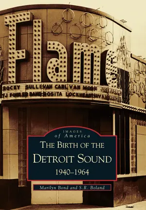 The Birth Of Detroit Sound: 1940 - 1964 1