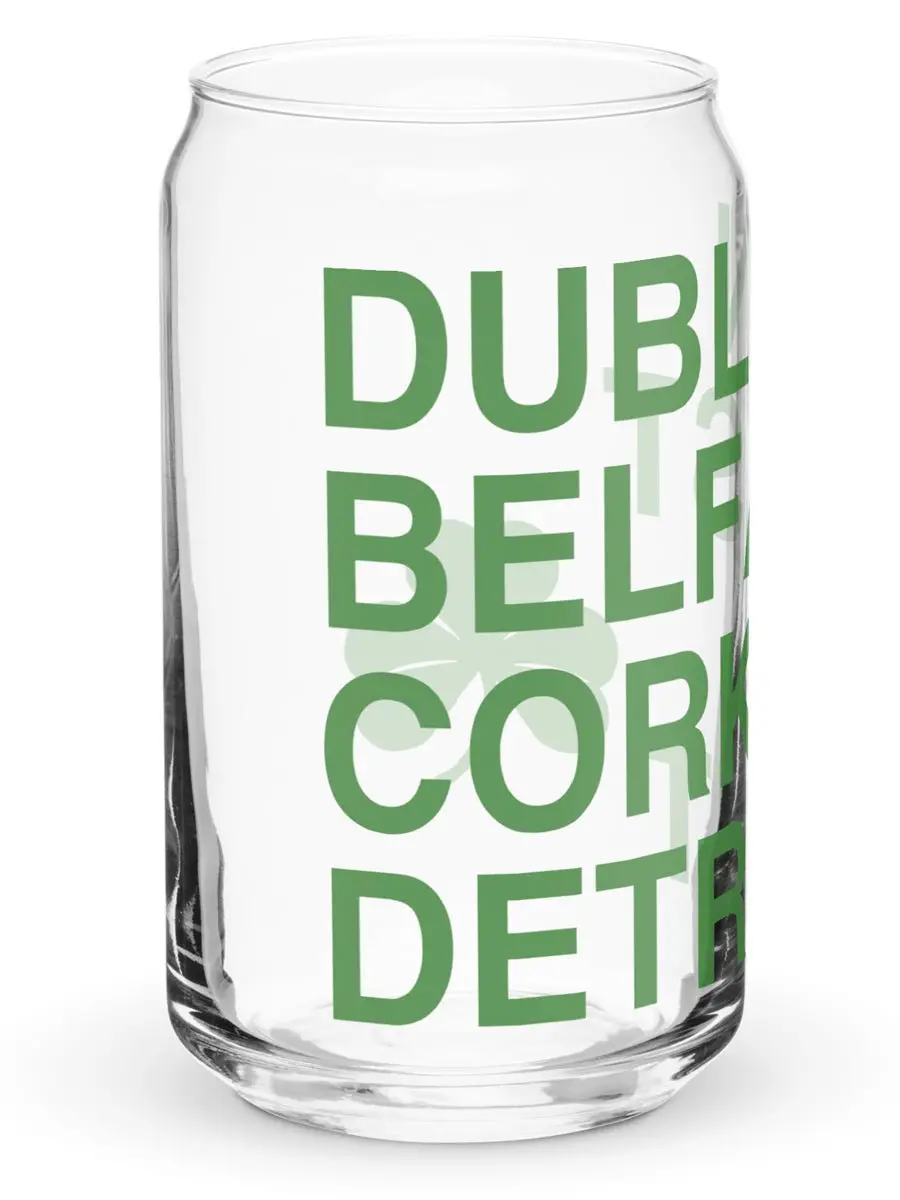 Dublin Belfast Cork Detroit - Can-Shaped Glass - 16 Oz 1