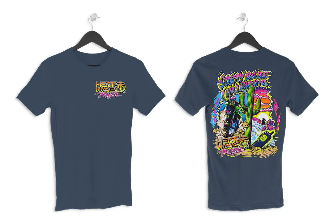 Heat Wave "Sorry Babe" T-Shirt 1