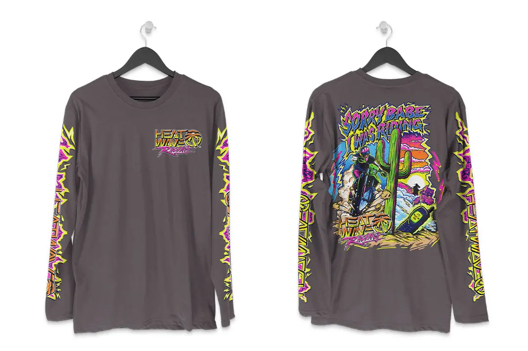 Heat Wave "Sorry Babe" Long Sleeve T-Shirt 1