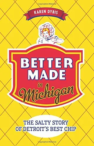 Better Made In Michigan 1