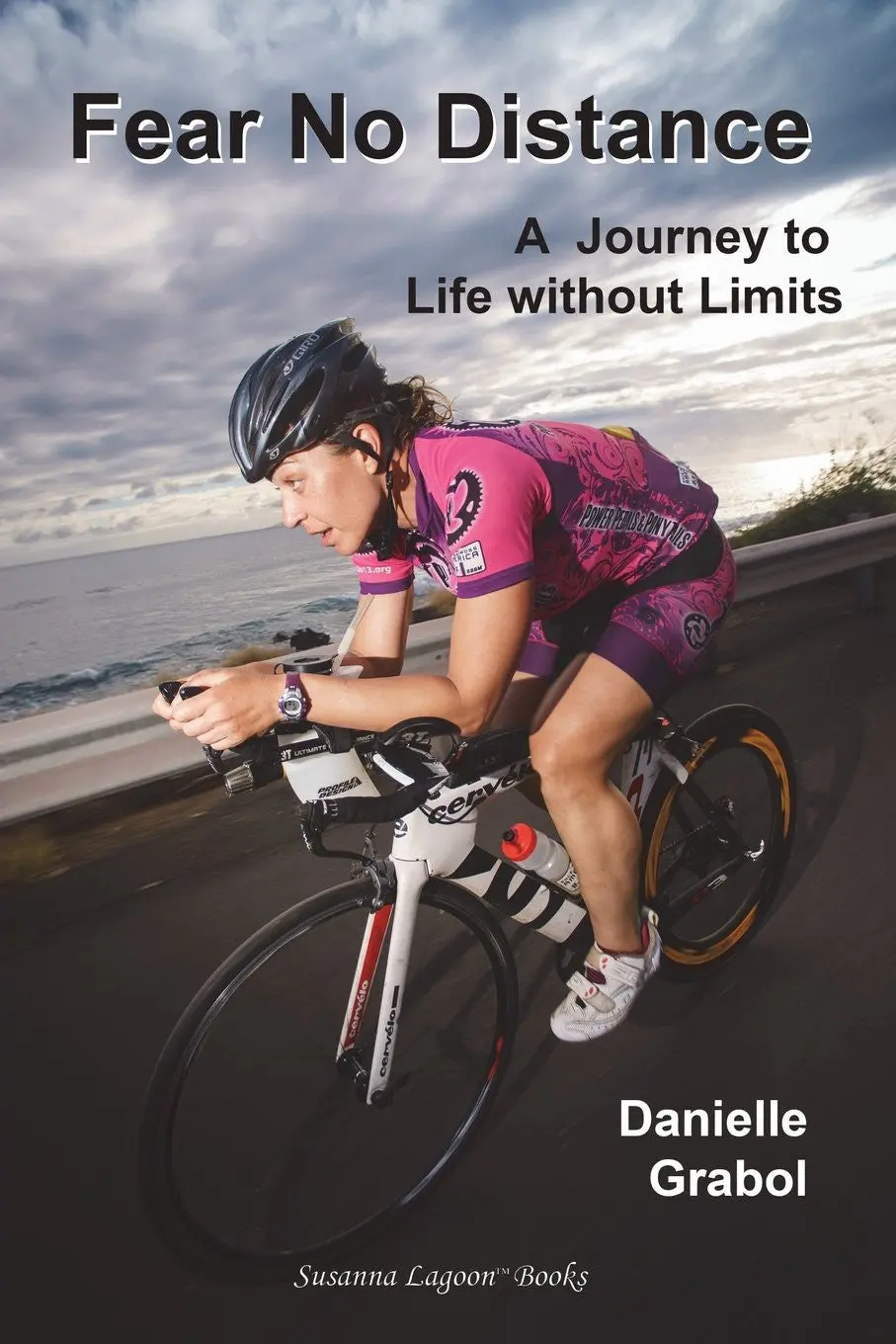 Fear No Distance - A Journey To Life Without Limits 1