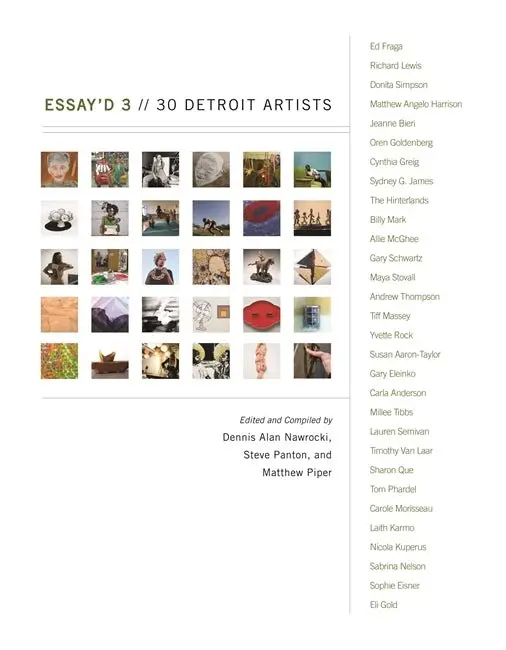 Essay'd 3: 30 Detroit Artists 1