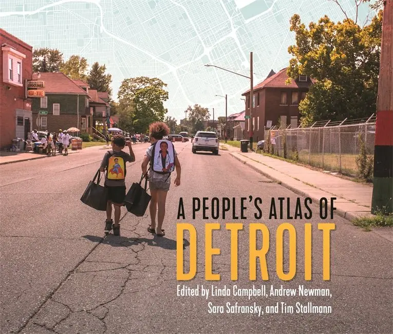 A Peoples Atlas Of Detroit 1