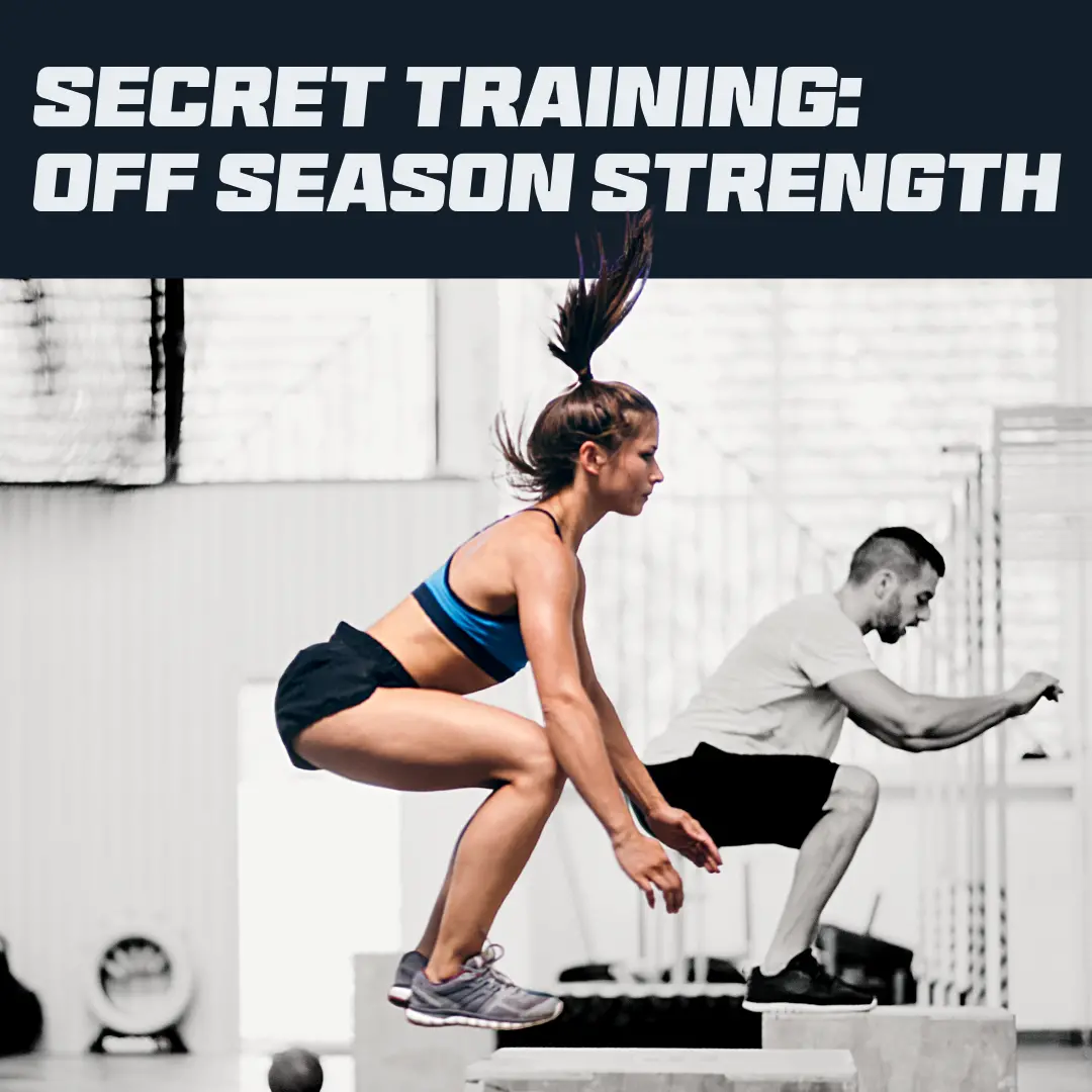 Secret Training Off Season: Strength - 3 Months 1